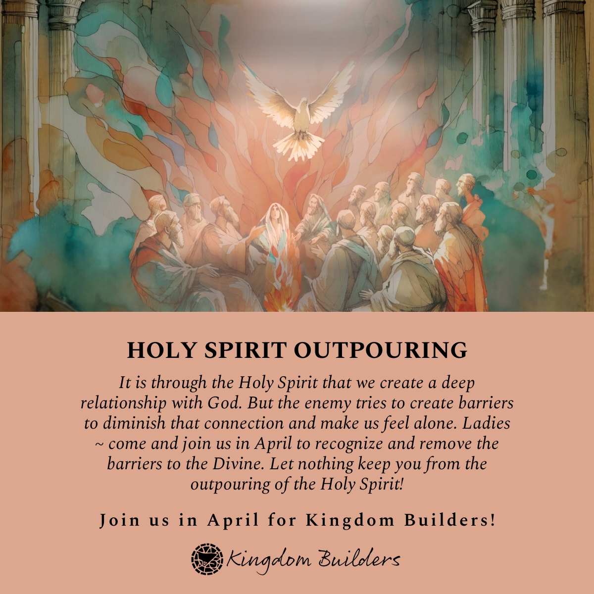 April Gathering - Holy Spirit Outpouring