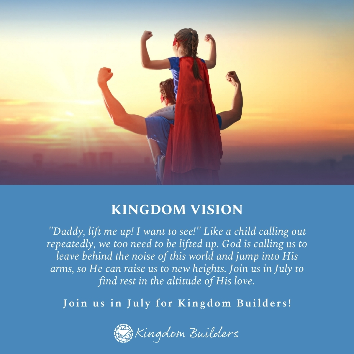 July Gathering - Kingdom Vision